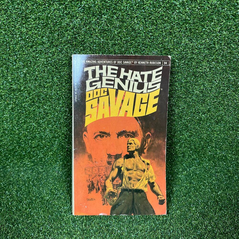 Doc Savage #94 The Hate Genius by Kenneth Robeson Bantam Books 1979